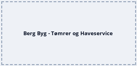 Berg Byg - Tømrer og Haveservice